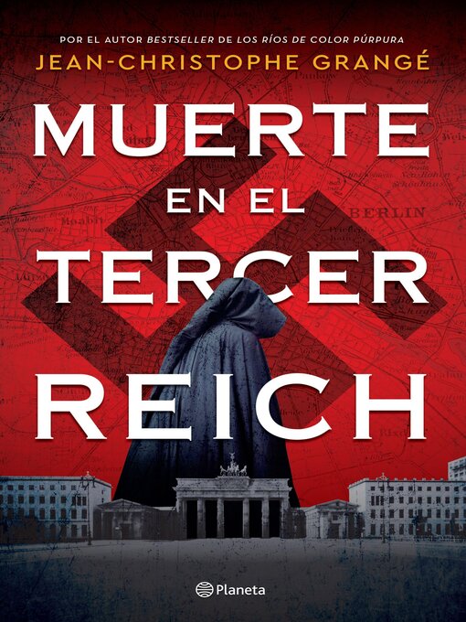 Title details for Muerte en el tercer Reich by Jean-Christophe Grangé - Available